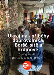 Ukrajina - příběhy dobrovolníka. Boršč, sítě a hrdinové