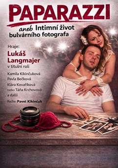 PAPARAZZI aneb intimní život bulvárního fotografa