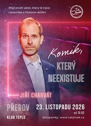 Jiří Charvát - Komik, který neexistuje