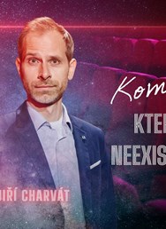 Jiří Charvát - komik, který neexistuje