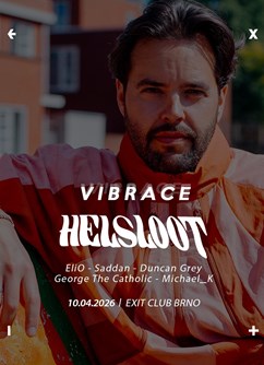 VIBRACE w/ HELSLOOT [NL]