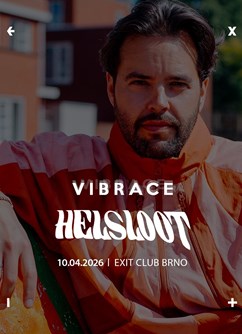 VIBRACE w/ HELSLOOT [NL]
