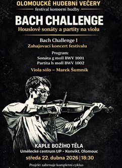 Bach Challenge I – zahajovací koncert festivalu
