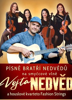 Vojta Nedvěd + Houslové kvarteto Fashion Strings