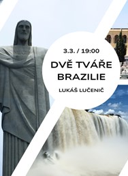 Dvě tváře Brazilie