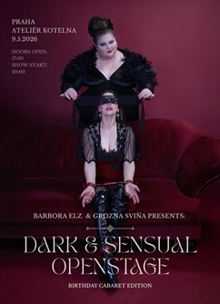Dark & Sensual Openstage: Birthday Cabaret Edition