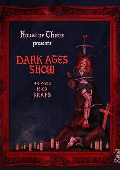 DARK AGES: the drag show