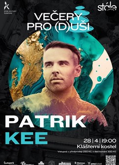 Večer pro (d)uši s Patrikem Kee