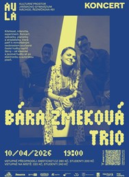 Kulturní prostor AULA: Bára Zmeková trio