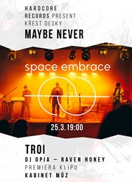 SPACE EMBRACE/TROI/DJ OPIA