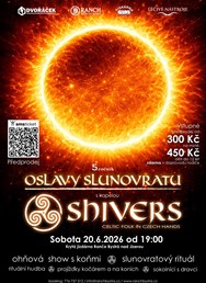 Oslavy Slunovratu / Shivers