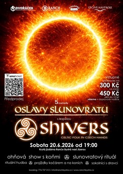 Oslavy Slunovratu / Shivers