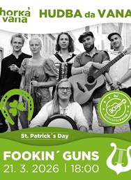 Koncert: Fookin´ Guns ve Vaně