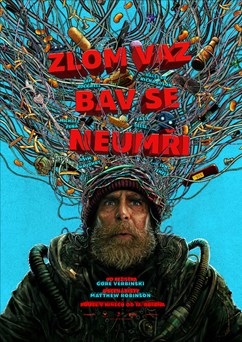 Zlom vaz, bav se, neumři