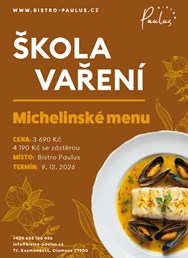 Škola vaření s Romanem Paulusem - Michelinské menu