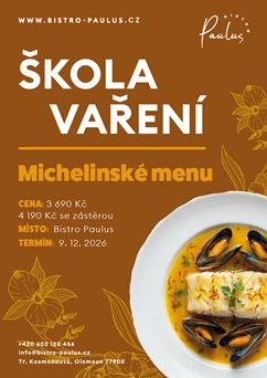 Škola vaření s Romanem Paulusem - Michelinské menu