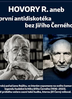 Jan Rejžek: První antidiskotéka bez Jiřího Černého