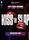 KISS or SLAP PARTY