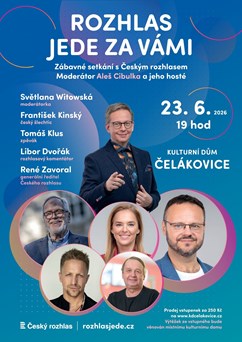 ROZHLAS JEDE ZA VÁMI