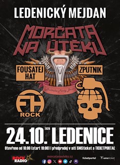 Ledenický mejdan - Morčata na útěku, Fousatej Hat, Zputnik