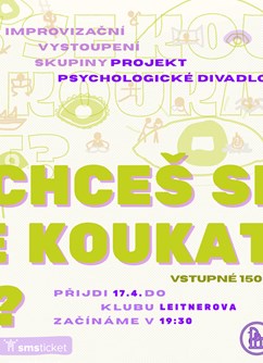 Chceš se koukat? (Improvizace)
