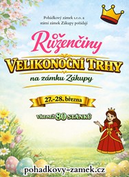 Růženčiny velikonoční trhy na zámku Zákupy