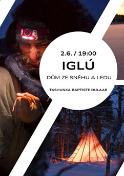 Iglú - dům ze sněhu a ledu