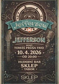 The Jefferson + Tomáš Průša Trio