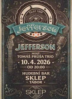 The Jefferson + Tomáš Průša Trio