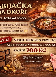 ZABIJAČKA NA OKOŘI 