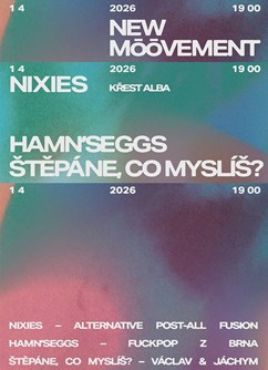 Nixies // Hamn'seggs // Štěpáne, co myslíš?