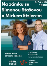 Na zámku se Simonou Stašovou s Mirkem Etzlerem