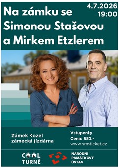 Na zámku se Simonou Stašovou s Mirkem Etzlerem