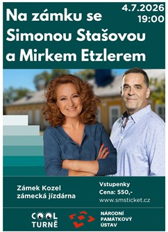Na zámku se Simonou Stašovou s Mirkem Etzlerem