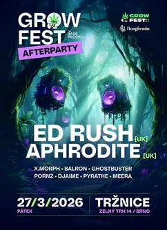 Grow Fest Afterparty w/ Ed Rush & Aphrodite