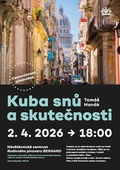 Cestovatelská přednáška: Kuba snů a skutečnosti
