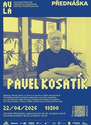 Kulturní prostor AULA: Pavel Kosatík