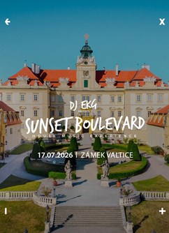 Sunset Boulevard w/ DJ EKG | Zámek Valtice