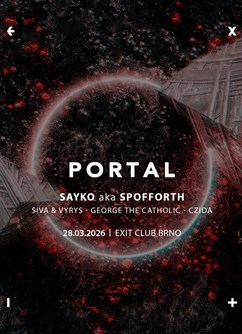 PORTAL w/ Sayko aka Spofforth