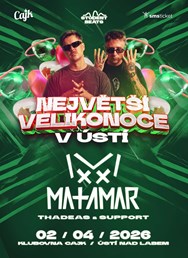 Největší Velikonoce v Ústí s MATAMAR