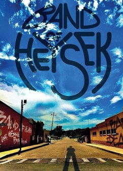 Band of Heysek STICKY RICKY Tour