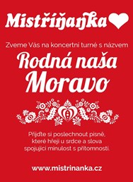 Mistříňanka “Rodná naša Moravo”