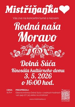 Mistříňanka “Rodná naša Moravo”
