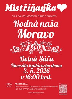 Mistříňanka “Rodná naša Moravo”