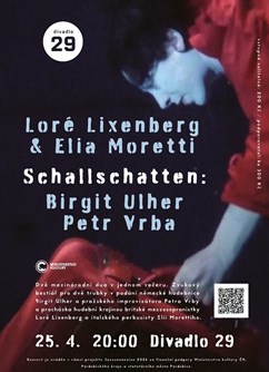 Schallschatten • Loré Lixenberg & Elia Moretti