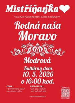 Mistříňanka “Rodná naša Moravo”