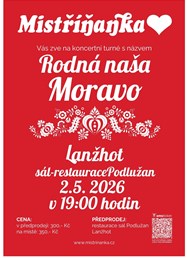 Mistříňanka "Rodná naša Moravo"