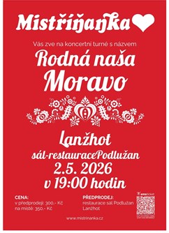 Mistříňanka "Rodná naša Moravo"