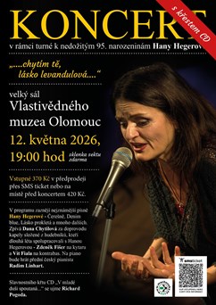 "....chytím tě, lásko levandulová...." Pocta Haně Hegerové