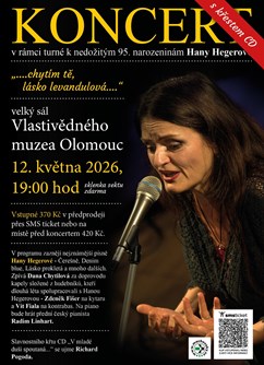 "....chytím tě, lásko levandulová...." Pocta Haně Hegerové